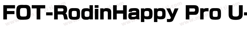 FOT-RodinHappy Pro U字体转换